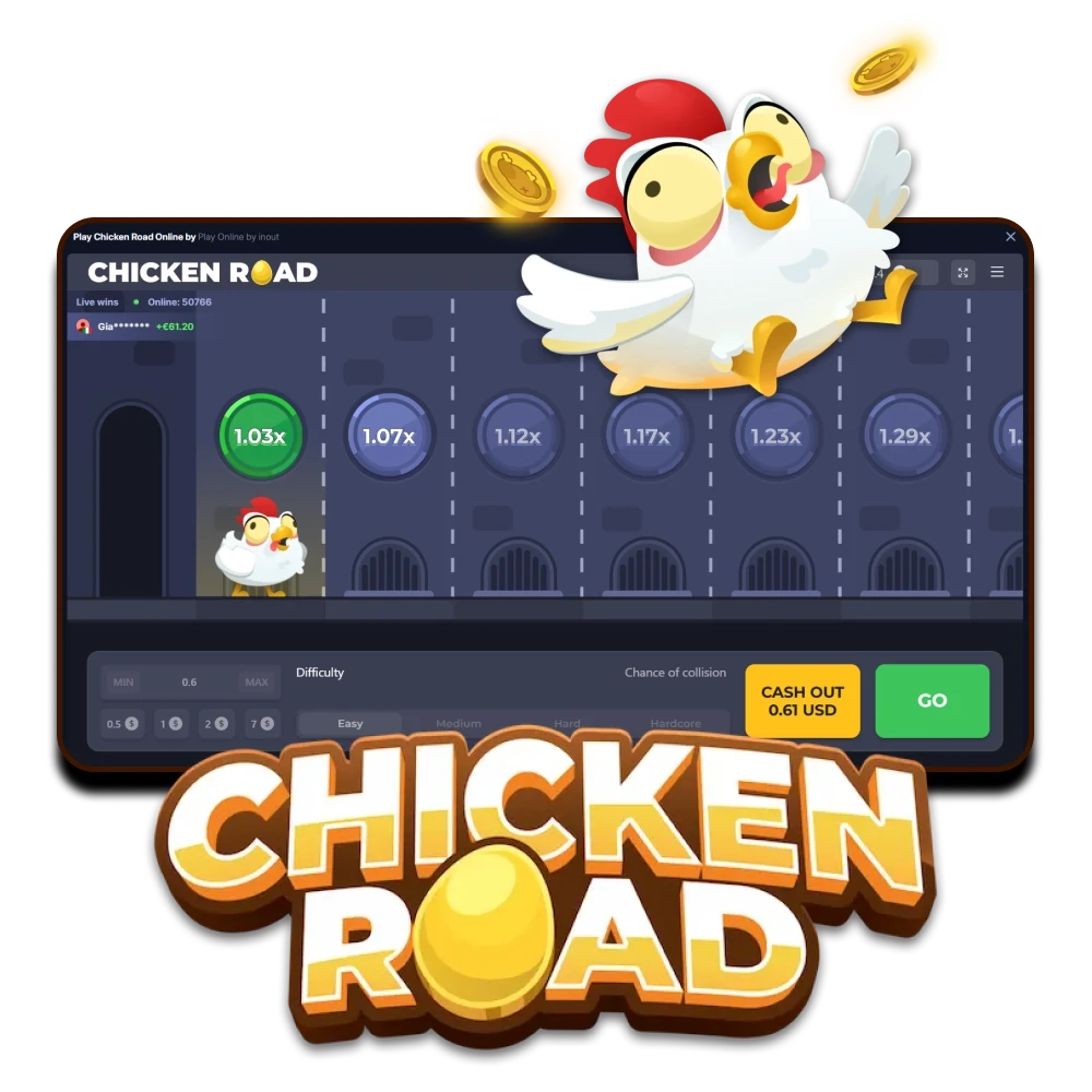 For casino games, choose Chicken Road.